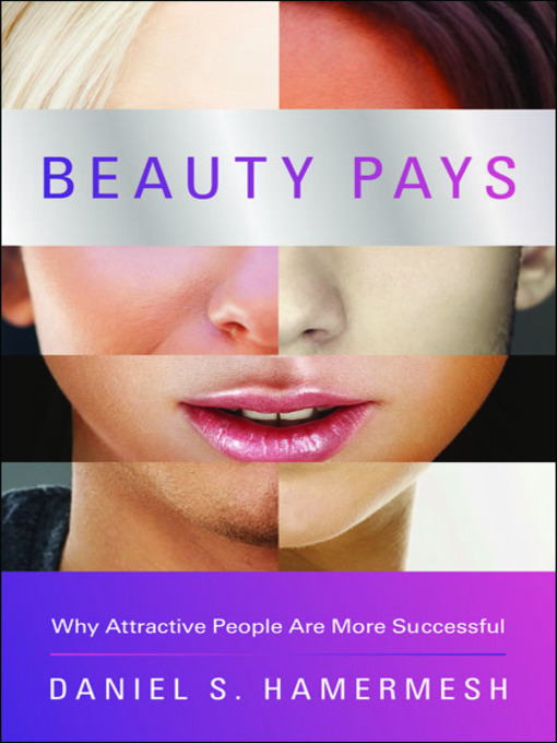 Title details for Beauty Pays by Daniel S. Hamermesh - Available